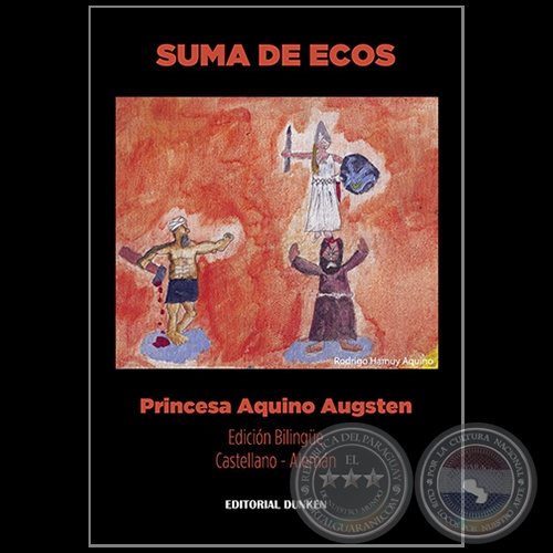 SUMA DE ECOS - Autora: PRINCESA AQUINO AUGSTEN - Año 2017